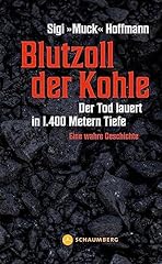 Blutzoll kohle tod gebraucht kaufen  Wird an jeden Ort in Deutschland