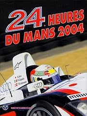 Heures mans 2004 d'occasion  Livré partout en Belgiqu