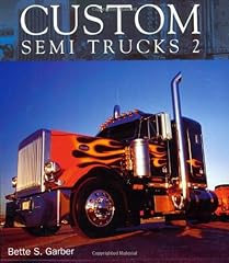 Custom semi trucks for sale  Delivered anywhere in USA 