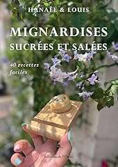 Mignardises sucrees salees d'occasion  Livré partout en France