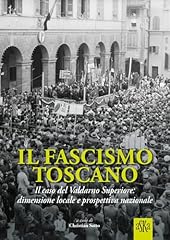 Fascismo toscano. caso usato  Spedito ovunque in Italia 