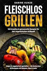 Fleischlos grillen 100 gebraucht kaufen  Wird an jeden Ort in Deutschland