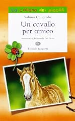 Cavallo per amico. usato  Spedito ovunque in Italia 
