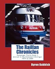 Railfan chronicles passenger for sale  Delivered anywhere in USA 