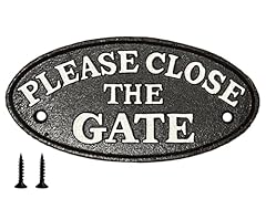 Please close gate for sale  Delivered anywhere in UK