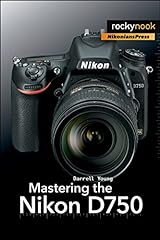 Mastering nikon d750 for sale  Delivered anywhere in USA 