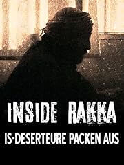 Inside rakka deserteure gebraucht kaufen  Wird an jeden Ort in Deutschland