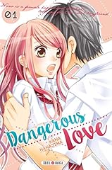 Dangerous love t01 d'occasion  Livré partout en France