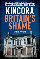 Kincora britain shame for sale  Delivered anywhere in UK