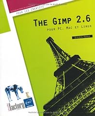 The gimp 2.6 d'occasion  Livré partout en France