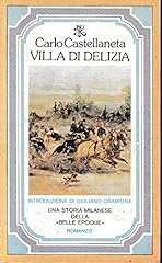 Villa delizia. romanzo. usato  Spedito ovunque in Italia 