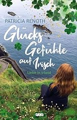 Glücksgefühle irisch irland gebraucht kaufen  Wird an jeden Ort in Deutschland