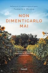Non dimenticarlo mai usato  Spedito ovunque in Italia 