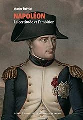 Napoléon certitude ambition d'occasion  Livré partout en France