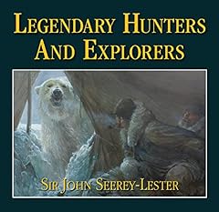 Legendary hunters explorers for sale  Delivered anywhere in USA 