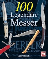 100 legendäre messer d'occasion  Livré partout en Belgiqu