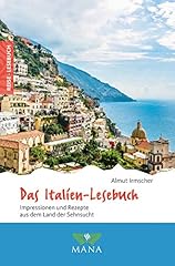 Italien lesebuch impressionen gebraucht kaufen  Wird an jeden Ort in Deutschland