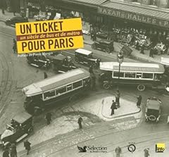 Ticket paris siècle d'occasion  Livré partout en France