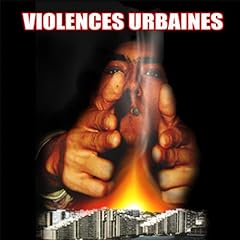 Violences urbaines d'occasion  Livré partout en France