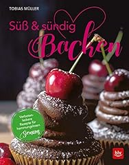 Süß sündig backen gebraucht kaufen  Wird an jeden Ort in Deutschland