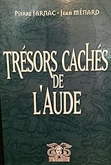 Trésors cachés aude d'occasion  Livré partout en France