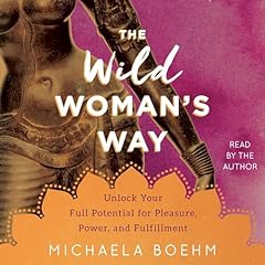 Wild woman way for sale  Delivered anywhere in USA 