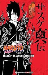 Naruto romanzo sasuke usato  Spedito ovunque in Italia 