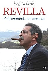 Revilla politicamente incorrec d'occasion  Livré partout en Belgiqu