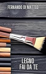 Verniciatura legno fai usato  Spedito ovunque in Italia 