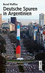 Deutsche spuren argentinien gebraucht kaufen  Wird an jeden Ort in Deutschland