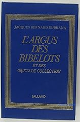 Argus bibelots objets d'occasion  Livré partout en Belgiqu