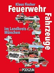 Feuerwehrfahrzeuge landkreis m gebraucht kaufen  Wird an jeden Ort in Deutschland