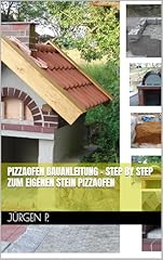 Pizzaofen bauanleitung step gebraucht kaufen  Wird an jeden Ort in Deutschland