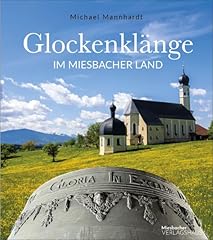 Glockenklänge miesbacher land gebraucht kaufen  Wird an jeden Ort in Deutschland