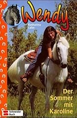 Wendy sommer karoline gebraucht kaufen  Wird an jeden Ort in Deutschland