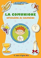 Comunione spiegata bambini. usato  Spedito ovunque in Italia 