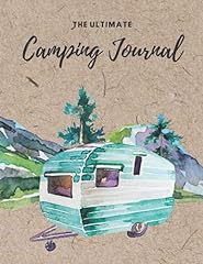 Ultimate camping journal for sale  Delivered anywhere in UK