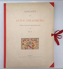 Ansichten alten strassburg gebraucht kaufen  Wird an jeden Ort in Deutschland