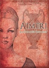 Aimeri comtesse disparue d'occasion  Livré partout en France