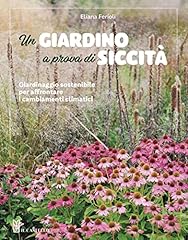 Giardino prova siccità. usato  Spedito ovunque in Italia 