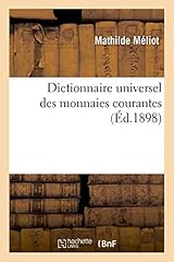 Dictionnaire universel monnaie d'occasion  Livré partout en France