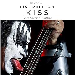 Tribut kiss biografie gebraucht kaufen  Wird an jeden Ort in Deutschland