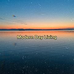 Modern day living for sale  Delivered anywhere in USA 