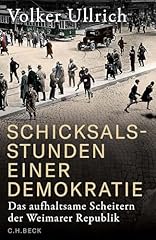 Schicksalsstunden einer demokr gebraucht kaufen  Wird an jeden Ort in Deutschland