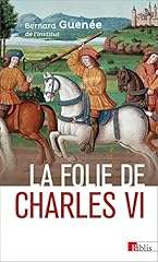 Folie charles vi. d'occasion  Livré partout en France