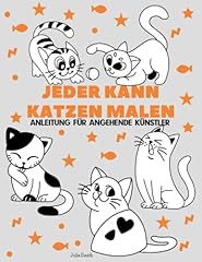 Katzen malen einfache gebraucht kaufen  Wird an jeden Ort in Deutschland