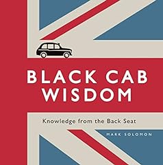 Black cab wisdom for sale  Delivered anywhere in UK