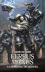 Ferrus manus gorgone d'occasion  Livré partout en France