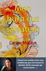 Burn out salvateur d'occasion  Livré partout en France