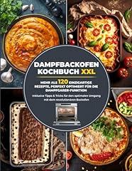 Dampfbackofen kochbuch xxl gebraucht kaufen  Wird an jeden Ort in Deutschland